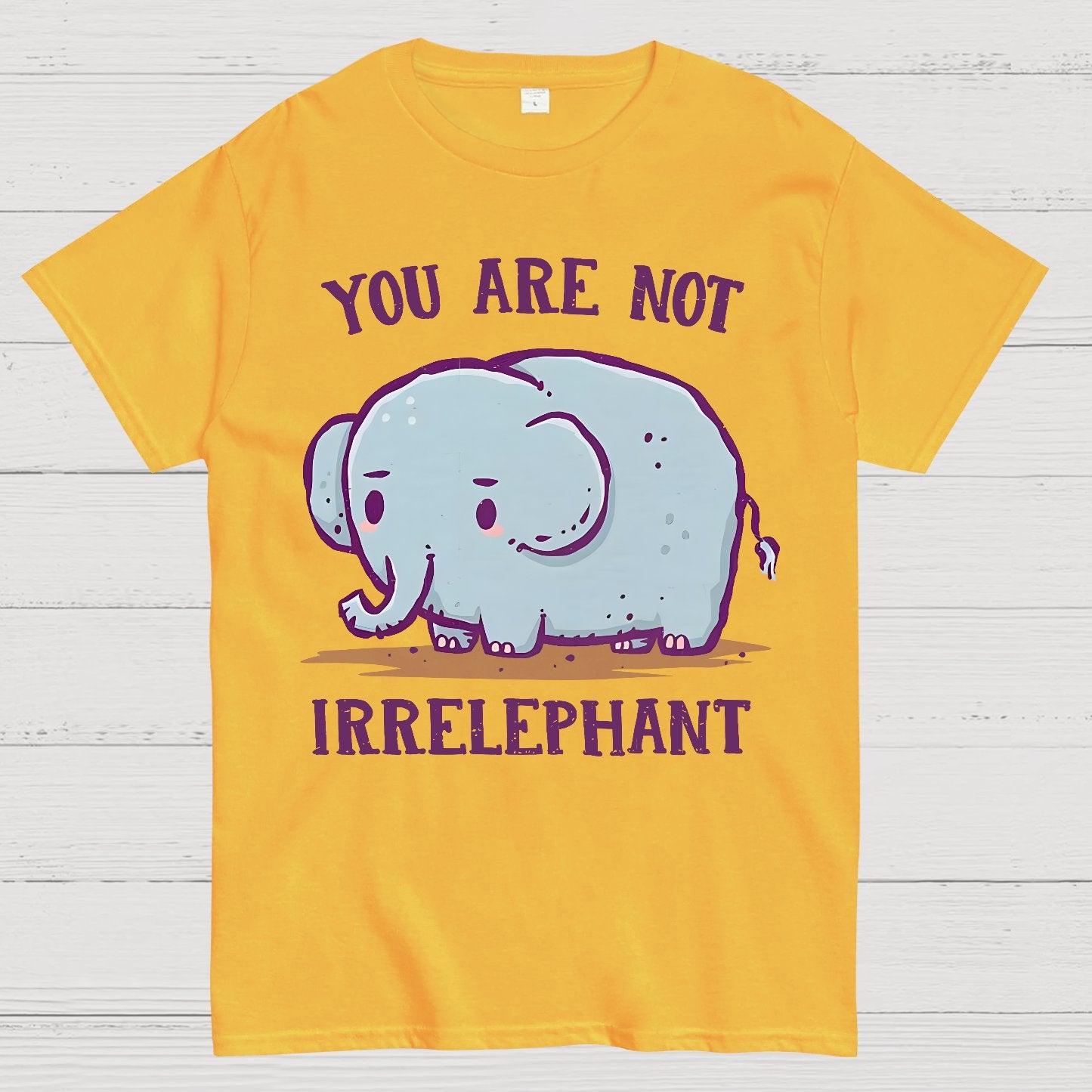 You Are Not Irrelephant Geek T-Shirt