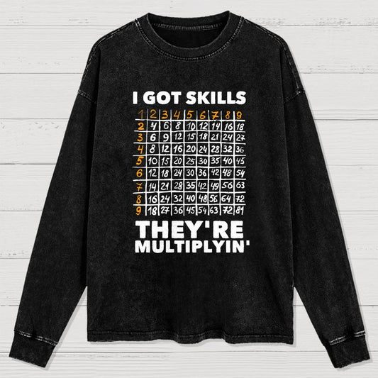 Math Got Skills Multiplying Washed Long Sleeve Tee