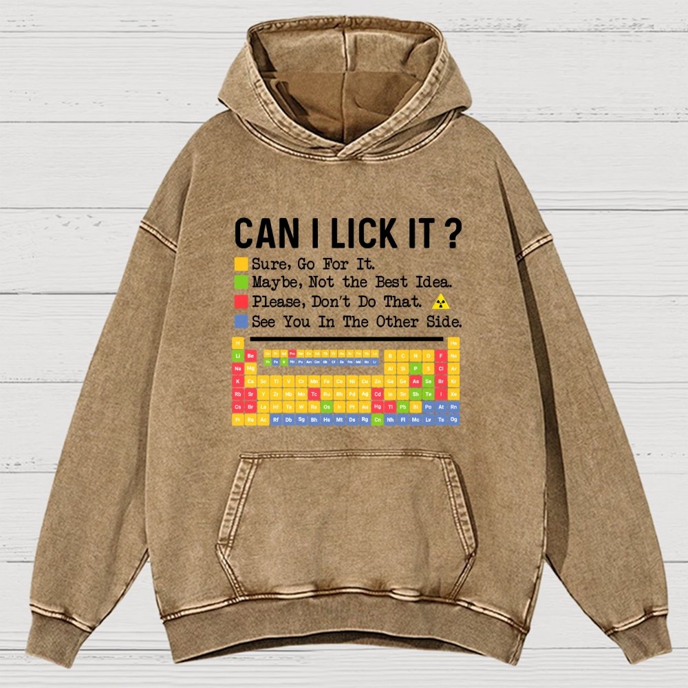 Can I Lick It Question Mark Periodic Table Of Elements Science Vintage Distressed Hoodie