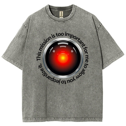 This Mission Is Too Important For Me To Allow You To Jeopardize It. Vintage Distressed T-shirt
