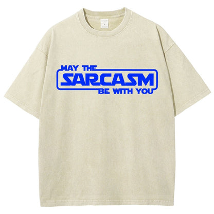 May The Sarcasm Be With You Vintage Distressed T-shirt