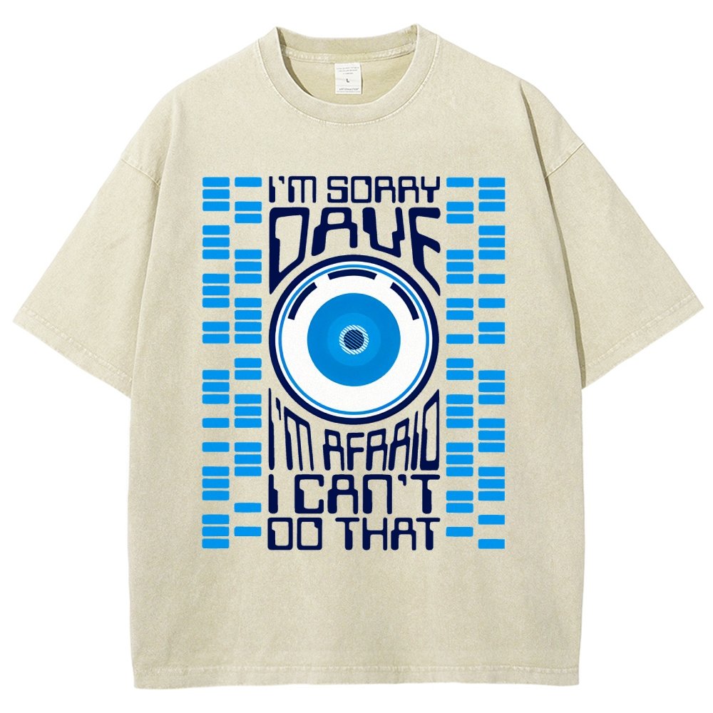 I'm Sorry Dave Vintage Distressed T-shirt