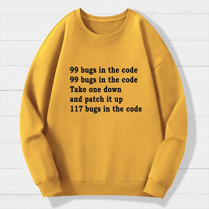 99 Bugs In The Code Geek Cotton Sweatshirt