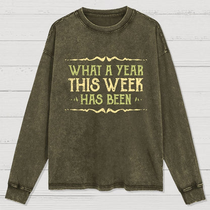 What A Year Washed Long Sleeve Tee