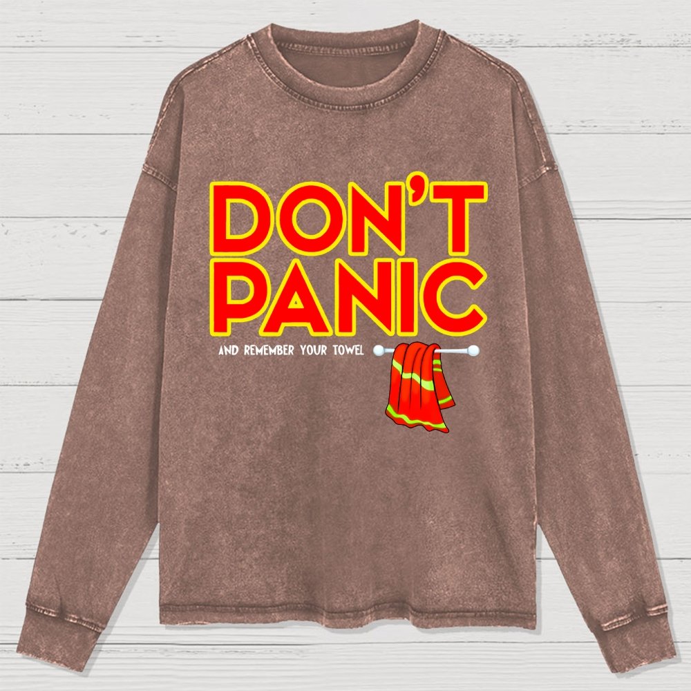 Don't Panic With Towel Washed Long Sleeve Tee