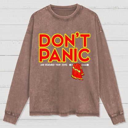 Don't Panic With Towel Washed Long Sleeve Tee