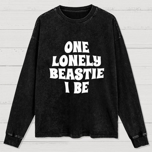 One Lonely Creature I Be Washed Long Sleeve Tee