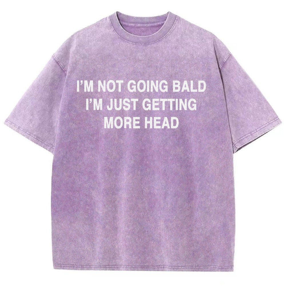 I'm Not Going Bald I'm Just Getting More Head Vintage Distressed T-shirt
