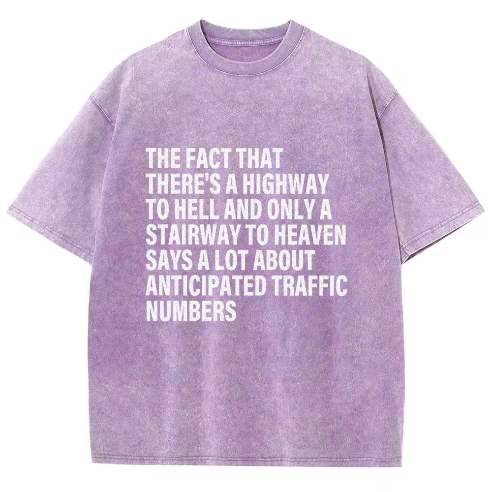 Funny Quote There's Highway To Hell And Stairway To Heaven Vintage Distressed T-shirt