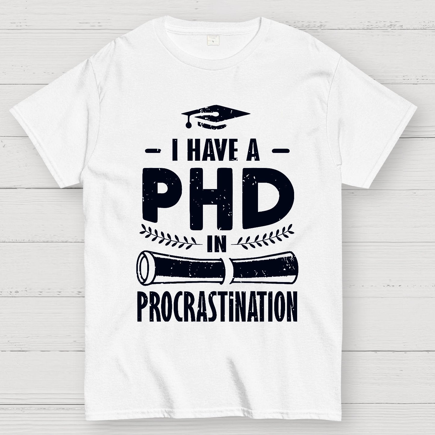 PHD In Procrastination Geek T-Shirt