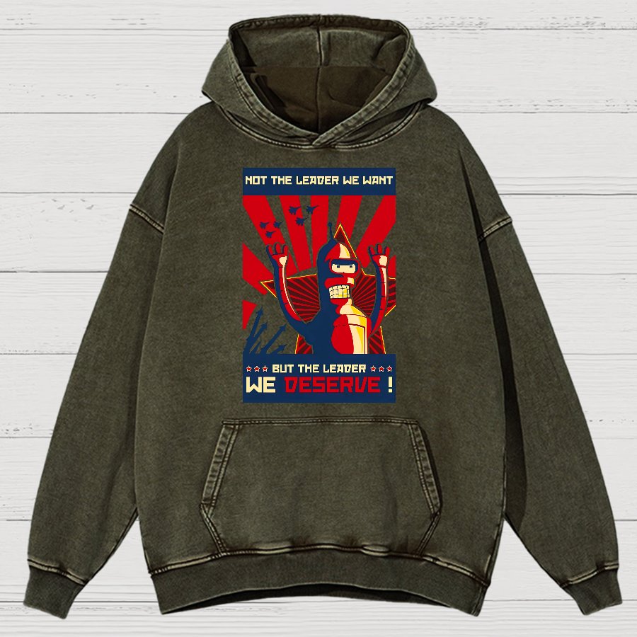 Not The Leader We Want But The Leader We Deserve Vintage Distressed Hoodie