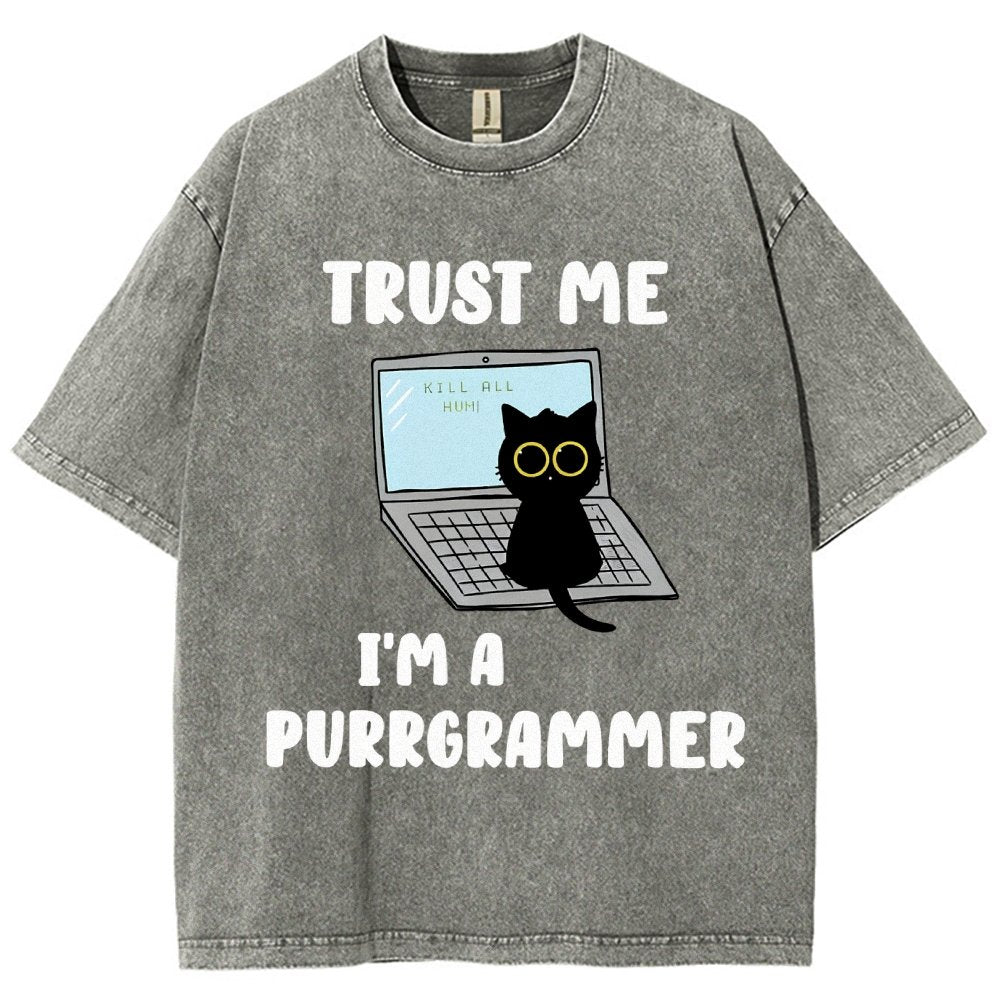 Trust Me Kill All Homi 00 I'm A Purrgrammer Vintage Distressed T-shirt