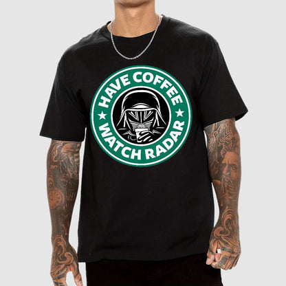 Have Coffee Watch Radar Geek T-Shirt