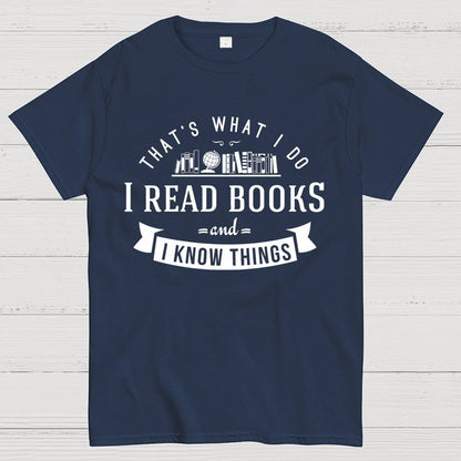 That's What I Do Geek T-Shirt