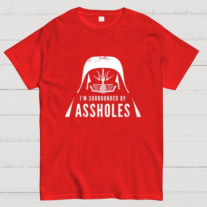 I'm Surrounded By Assholes Geek T-Shirt