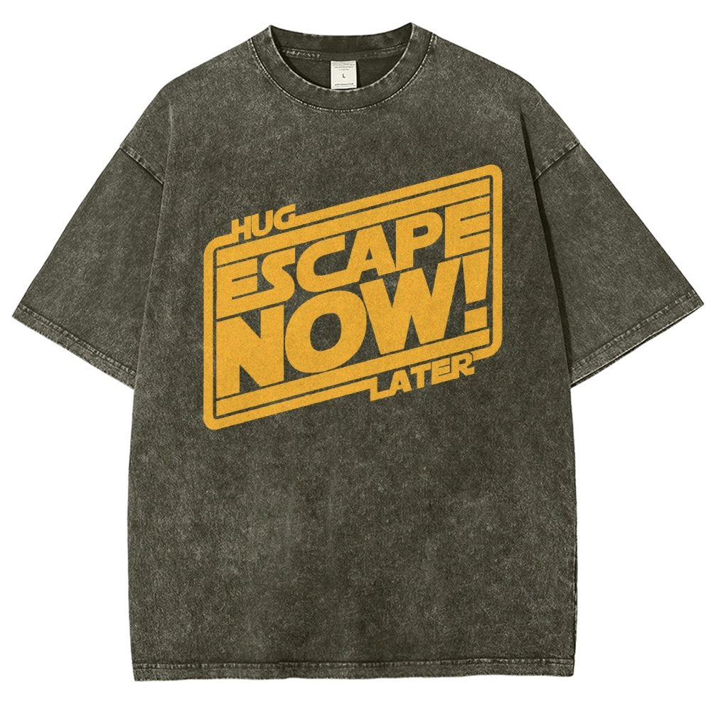 Escape now, hug later Vintage Distressed T-shirt
