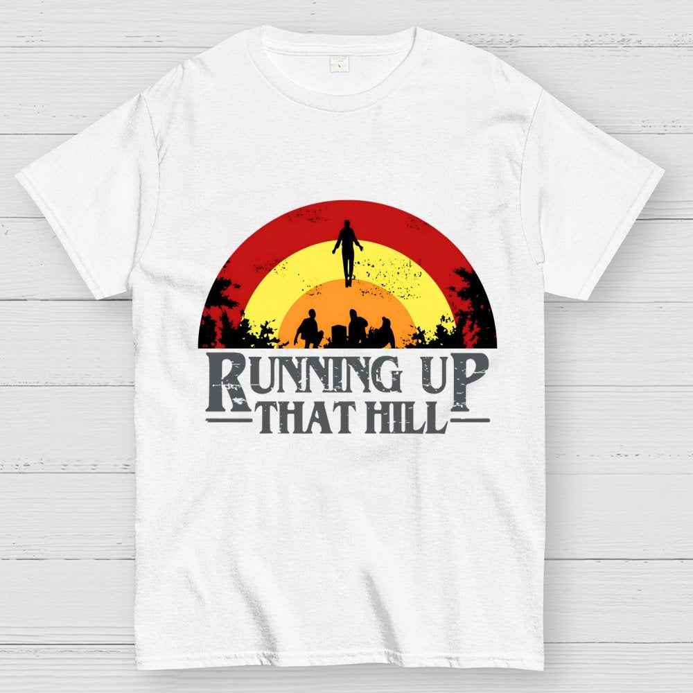 Running up that hill Geek T-Shirt