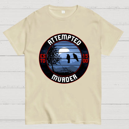 Attempted Murder Nerdy T-Shirt