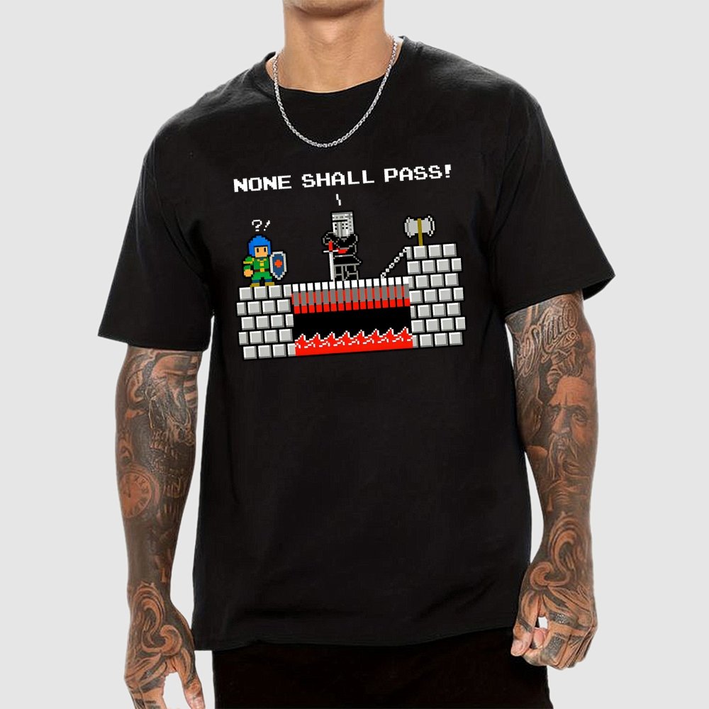 None Shall Pass Including Plumbers Geek T-Shirt