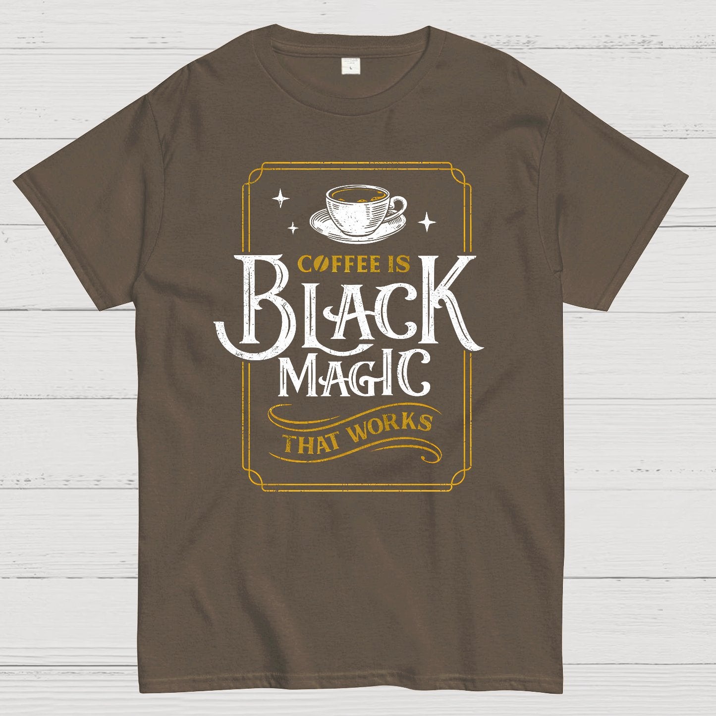 Coffee is Black Magic That Works Geek T-Shirt