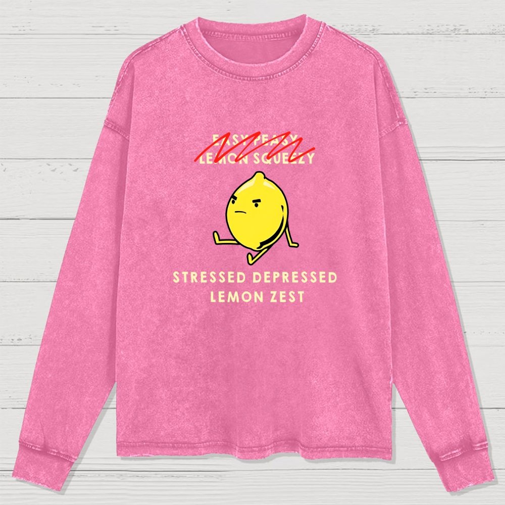 Stressed Depressed Lemon Zest Washed Long Sleeve Tee