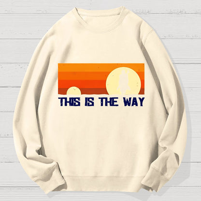 This Is The Way Geek Cotton Sweatshirt