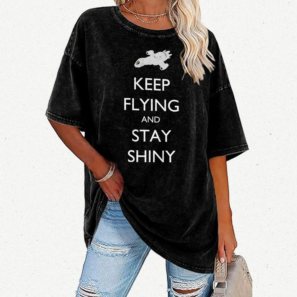 Keep Flying And Stay Shiny Vintage Distressed T-shirt