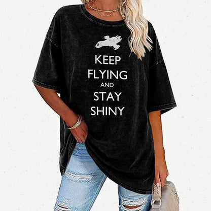 Keep Flying And Stay Shiny Vintage Distressed T-shirt