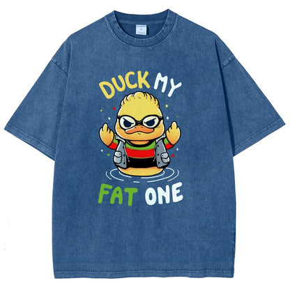Duck My Fat One Vintage Distressed T-shirt