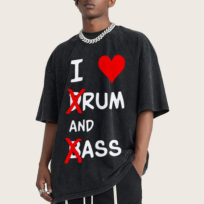 I Love dRum And bAss Vintage Distressed T-shirt