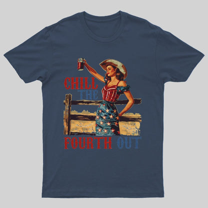 Chill the Fourth Out Retro 4th of july Nerdy T-Shirt