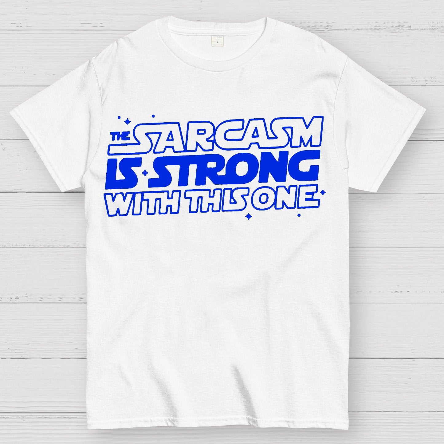 Strong Sarcasm Geek T-Shirt