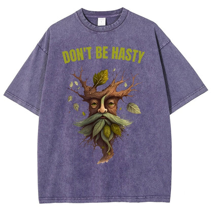 Dont be Hasty - Fantasy Vintage Distressed T-shirt