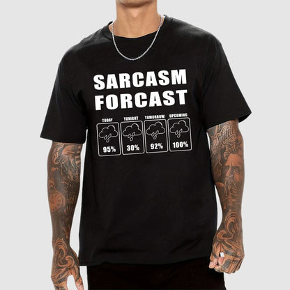 Sarcasm Forcast Geek T-Shirt