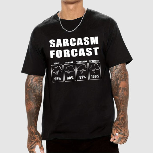 Sarcasm Forcast Geek T-Shirt