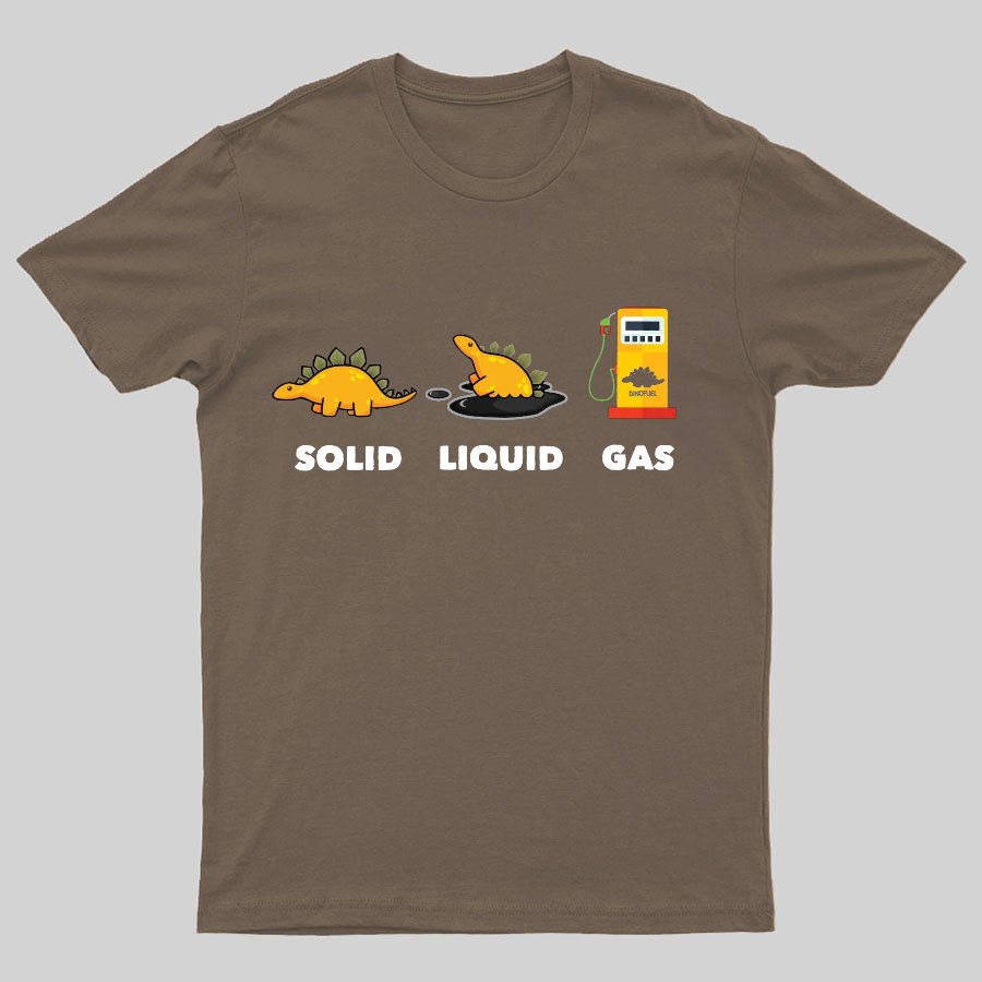 Dinosaur Solid Liquid Gas Science Geeky T-Shirt