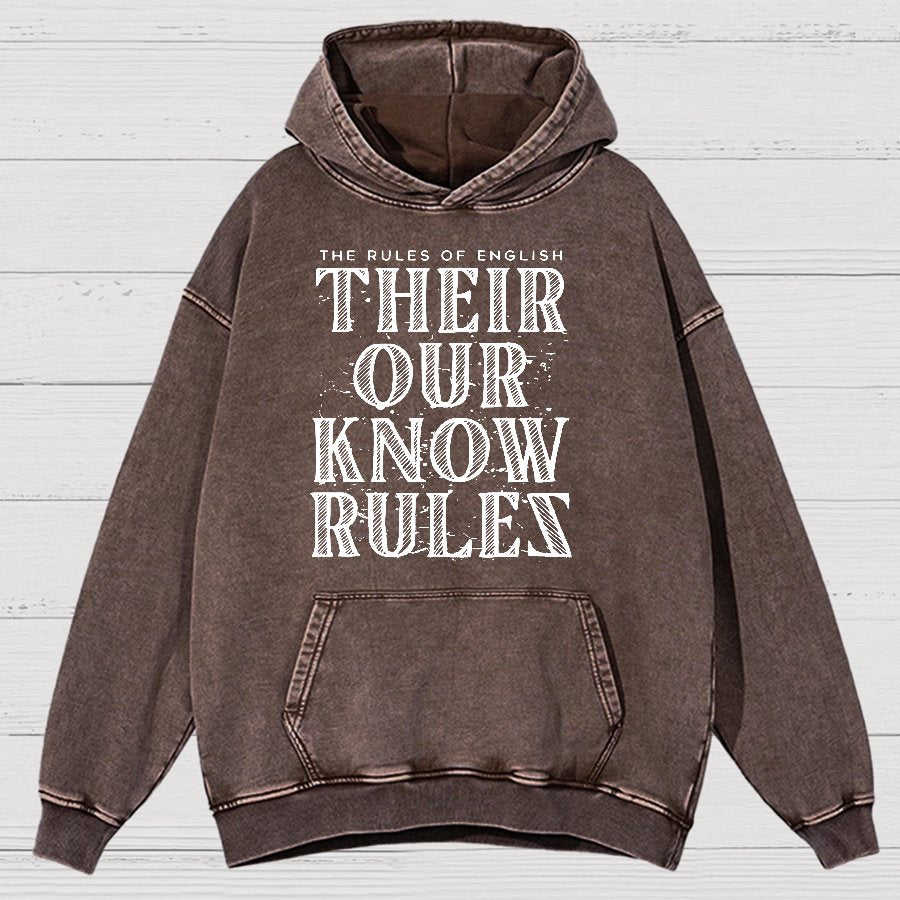 Their Our Know Rules Vintage Distressed Hoodie