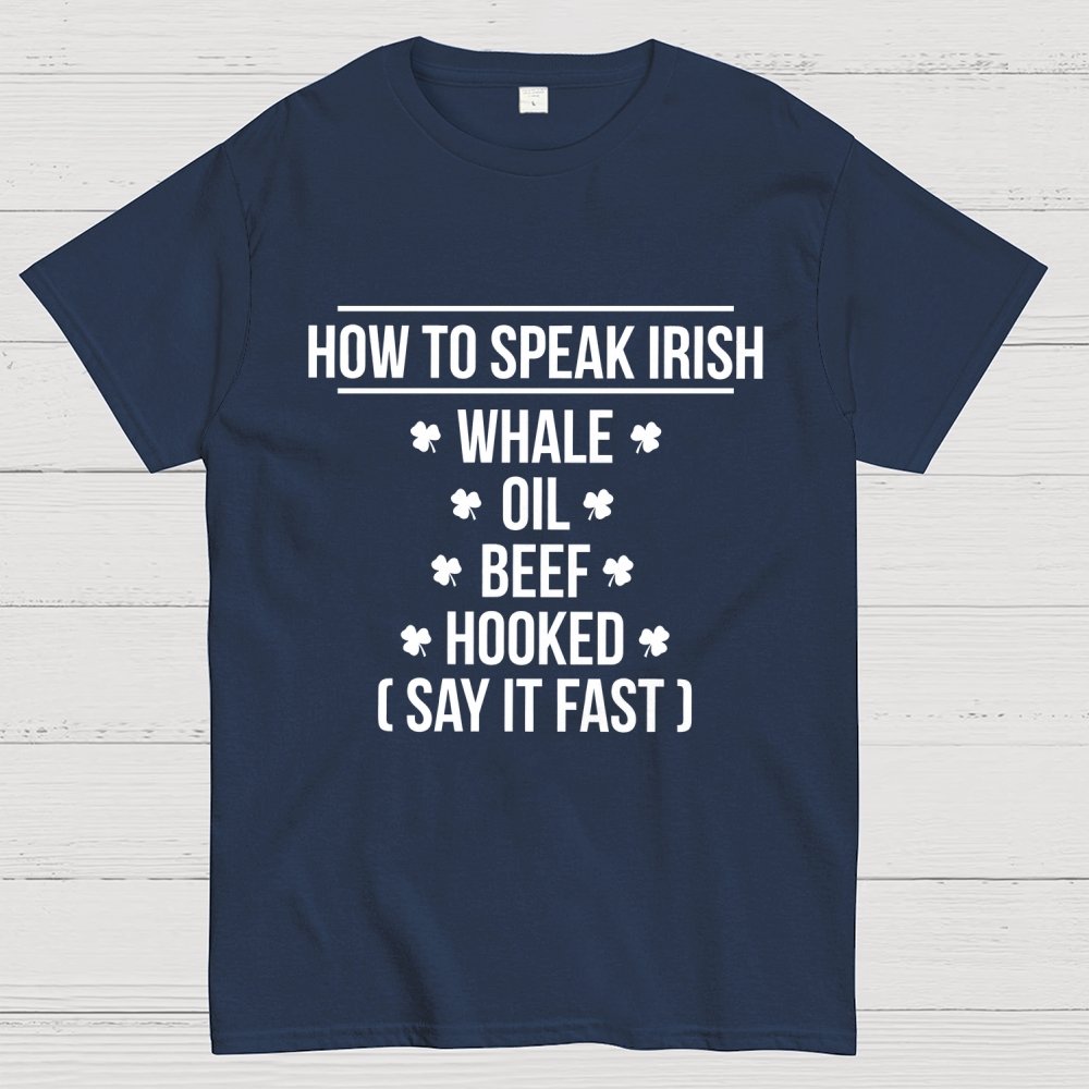 St. Patrick's Day How To Speak Irish Geek T-Shirt