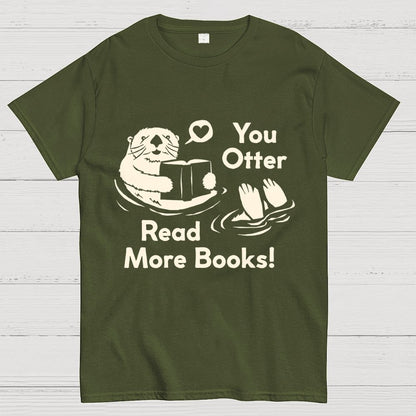 You Otter Read More Geek T-Shirt