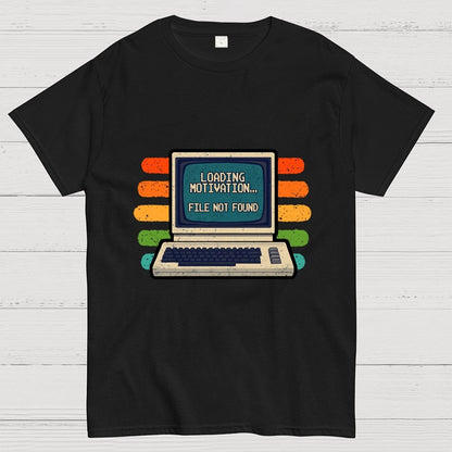 Loading Motivation Geek T-Shirt