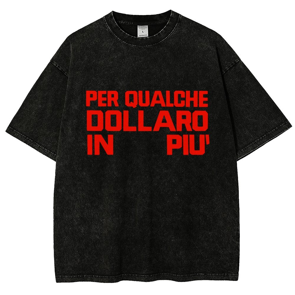 For A Few Dollars More Vintage Distressed T-shirt
