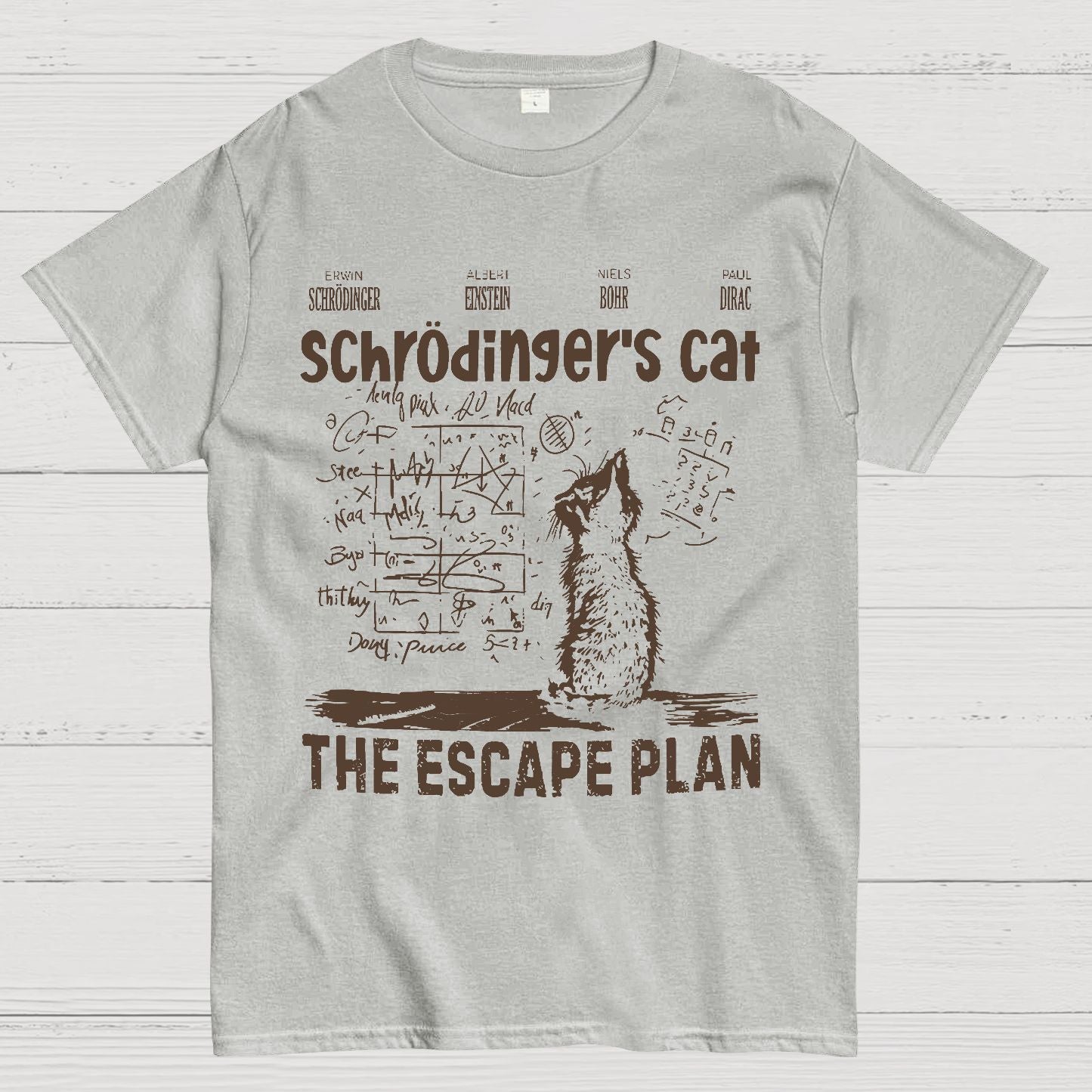 Schrodinger's Cat Escape Plan Interesting Physics Science Geek T-Shirt