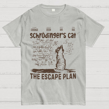 Schrodinger's Cat Escape Plan Interesting Physics Science Geek T-Shirt