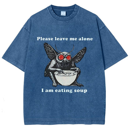 Mothman Eating Soup Please Leave Me Alone I Am Eating Soup Vintage Distressed T-shirt
