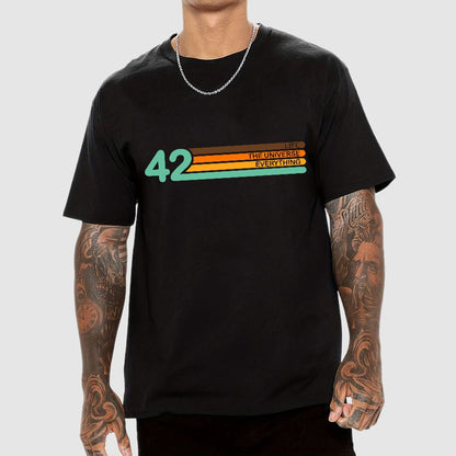 42  Life The Universe And Everything Geek T-Shirt