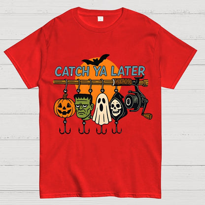 Catch Ya Later Halloween Unisex Geek T-Shirt