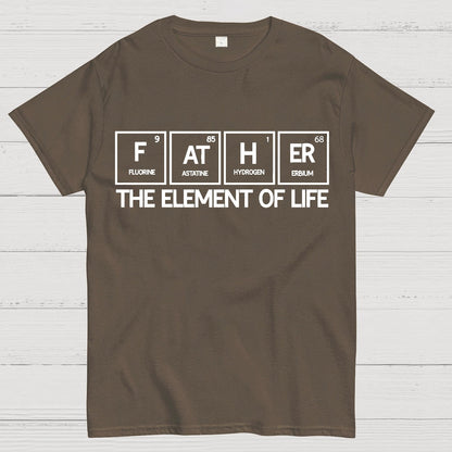 Father The Element Of Life Geek T-Shirt