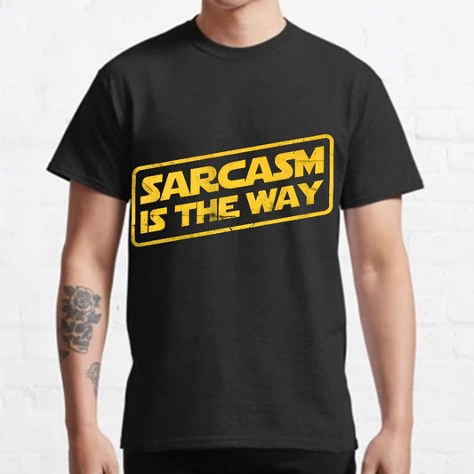 Sarcasm is the Way Geeky T-Shirt