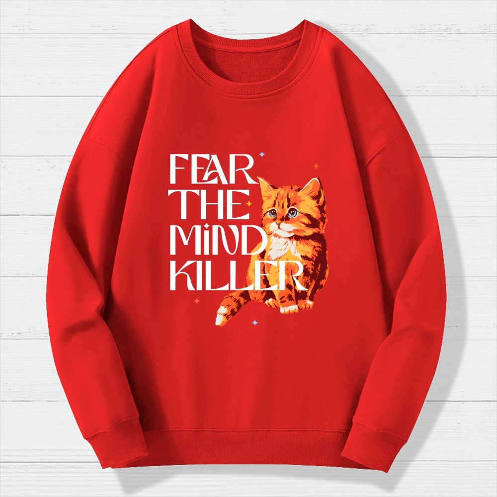 Fear Is The Mind Killer Cat Geek Cotton Sweatshirt