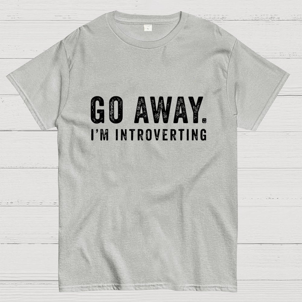 Go Away I'm Introverting Geek T-Shirt